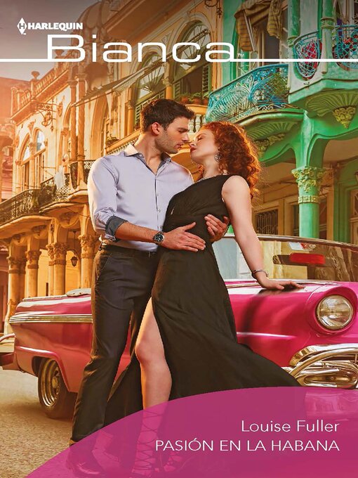 Title details for Pasión en la Habana by Louise Fuller - Available